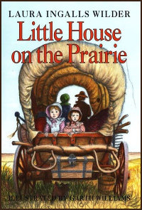 Book cover for Little House on the Prairie, by Laura Ingalls Wilder