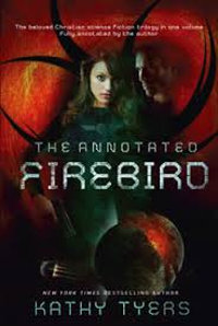 Book cover of The Annotated Firebird, by Kathy Tyers