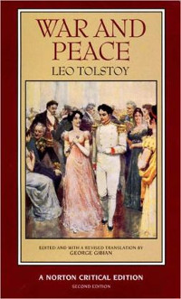 Book cover of War and Peace, by Leo Tolstoy, trans. by L. & A. Maude