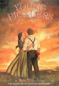 Book cover of Young Pioneers, by Rose Wilder Lane