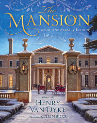 Book cover for The Mansion, by Henry Van Dyke