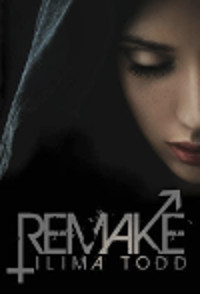Book cover for Remake, by Ilima Todd