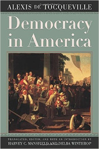 Book cover for Democracy in America, by Alexis de Tocqueville, translated by Harvey Mansfield and Delba Winthrop