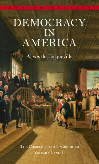 Book cover for Democracy in America, by Alexis de Tocqueville, trans. H. Reeve