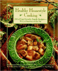 Book cover for Healthy Homestyle Cooking, by Evelyn Tribole