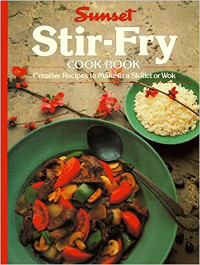 Book cover for Sunset Stir-Fry Cookbook
