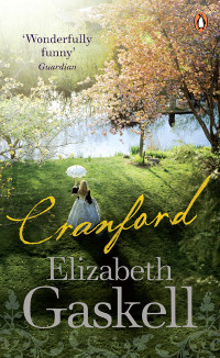 Book cover for Cranford, by Elizabeth Gaskell