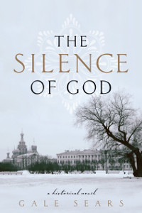Book cover for The Silence of God, by Gale Sears