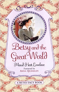 Book cover of Betsy and the Great World, by Maud Hart Lovelace