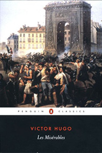 Les Miserables, by Victor Hugo, translated by Norman Denny