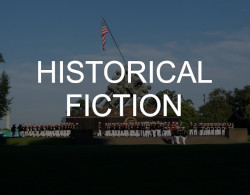 "Historical Fiction" over a photo picturing USMC Silent Drill Platoon in front of the USMC War Memorial in Arlington, VA
