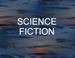 "Science Fiction" over a photo picturing a sunset illusion