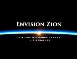 Photo of rising sun from space with the words Envision Zion: Explore Religious Themes in Literature