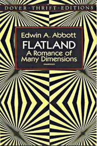 Book cover of Flatland, by Edwin A. Abbott